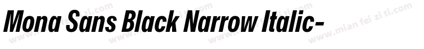 Mona Sans Black Narrow Italic字体转换